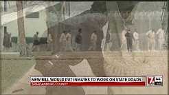 Bill would put Inmates to work on state roads
